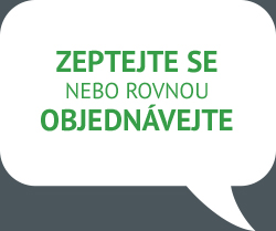 zeptejte se nebo rovnou objednávejte